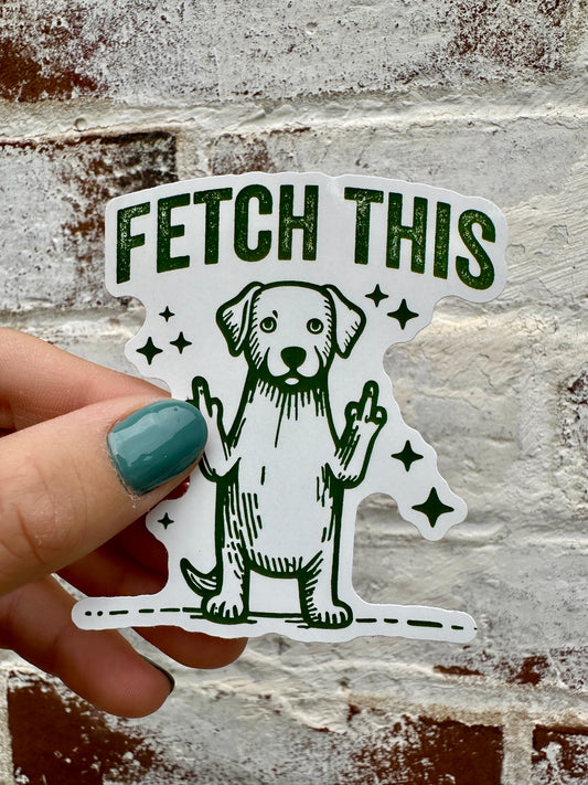 Fetch This, Dog Flipping Off Sticker